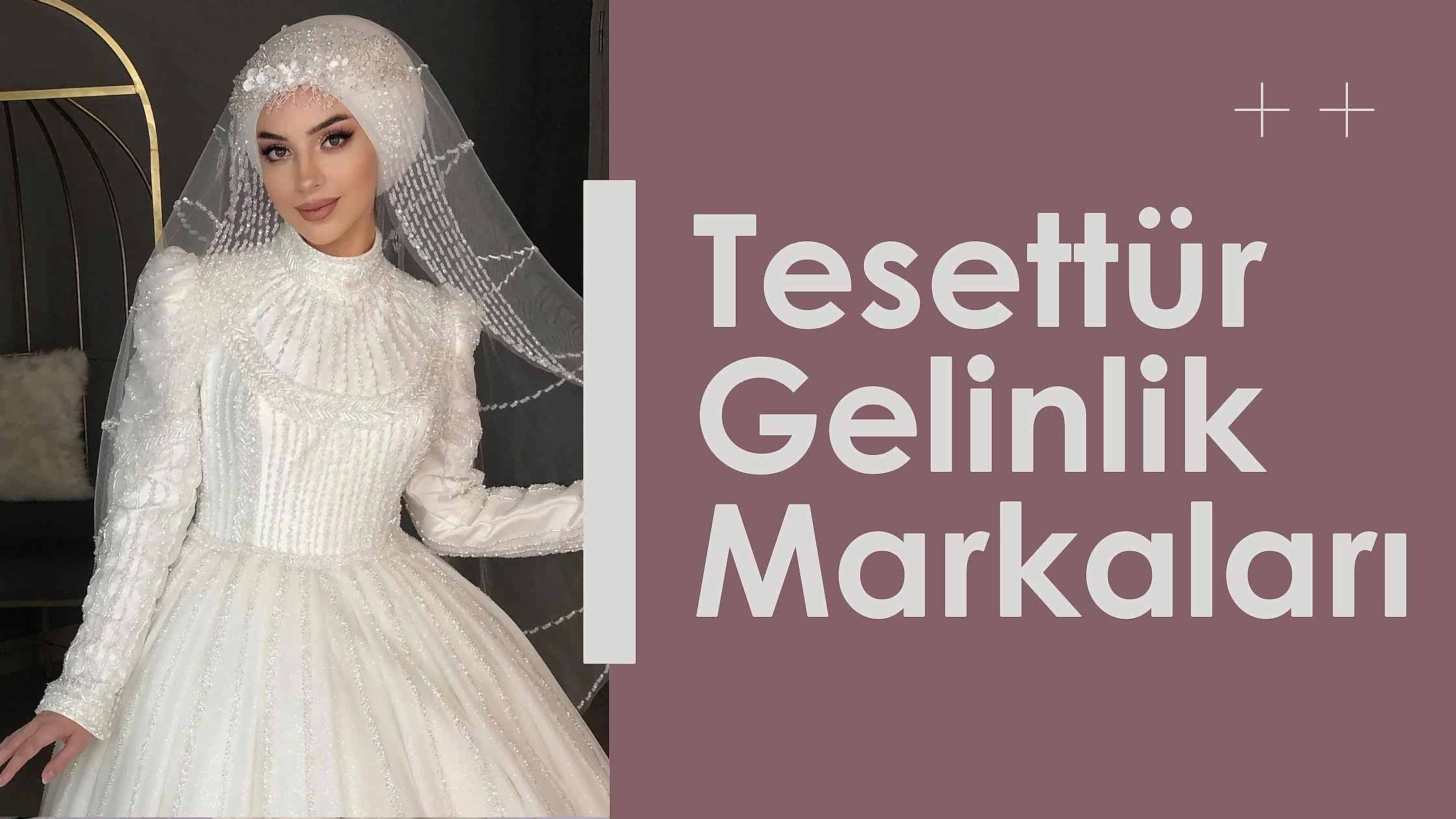 Tesettür Gelinlik Markaları