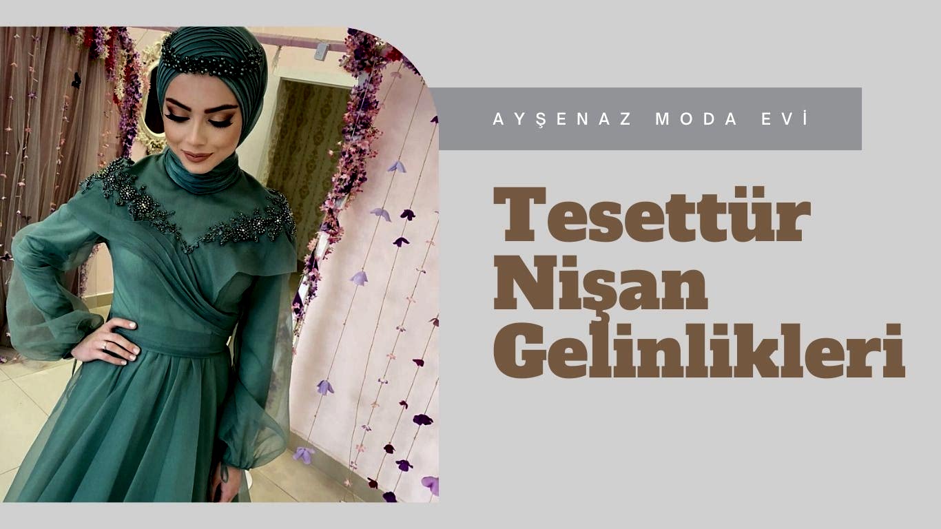 tesettur-nisan-gelinlikleri