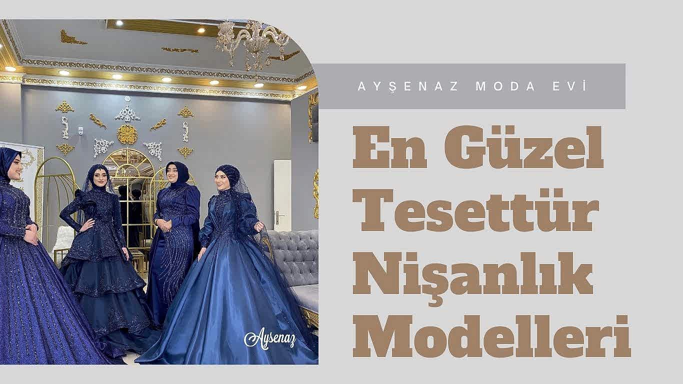 en guzel tesettur nisanlik modelleri