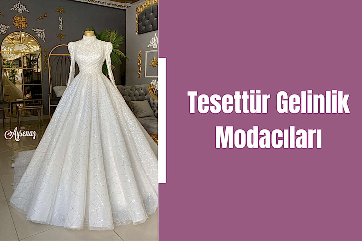 tesettur-gelinlik-modacilari