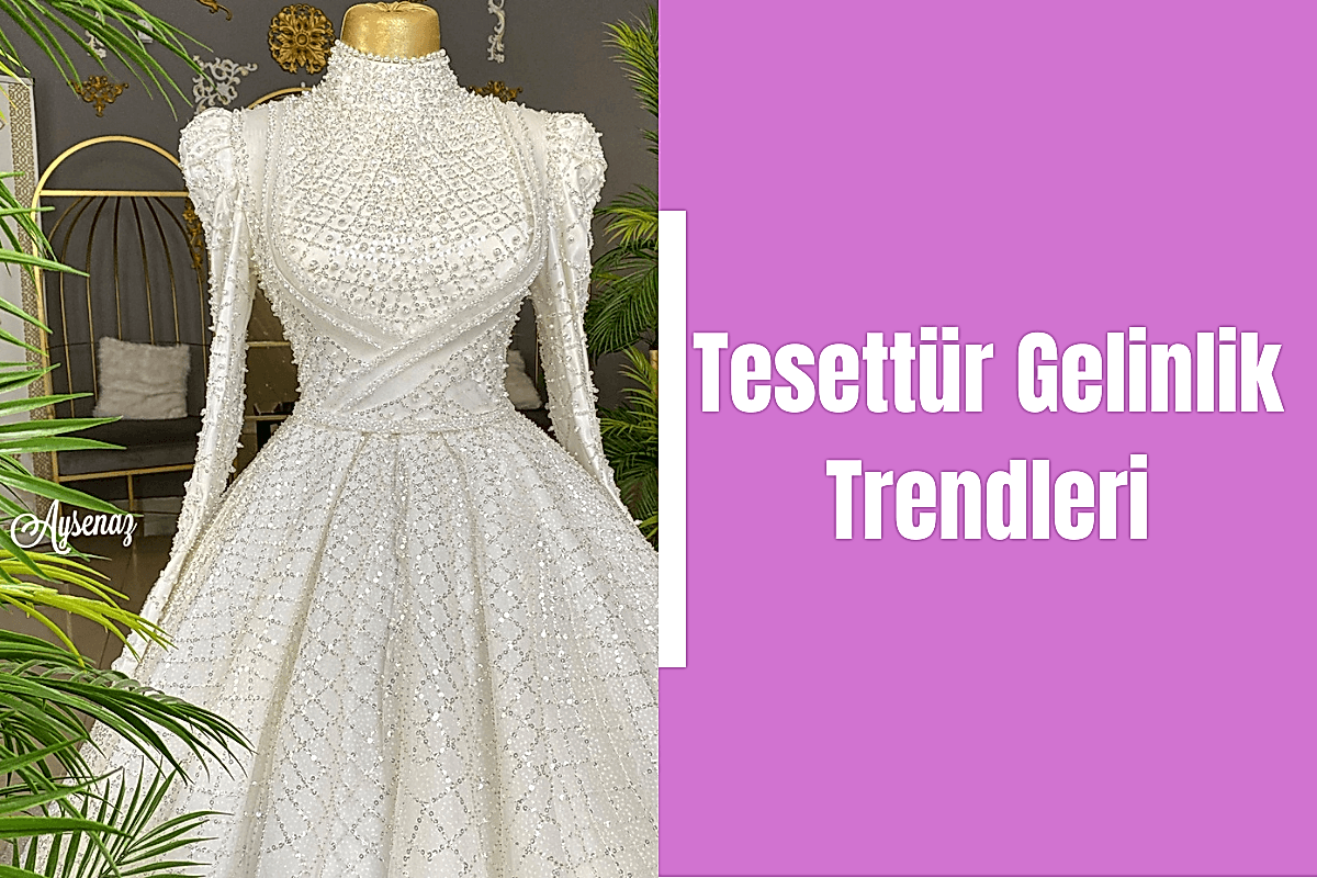 tesettur-gelinlik-trendleri