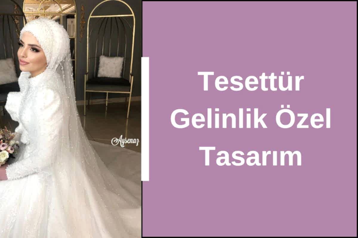 tesettur-gelinlik-ozel-tasarim