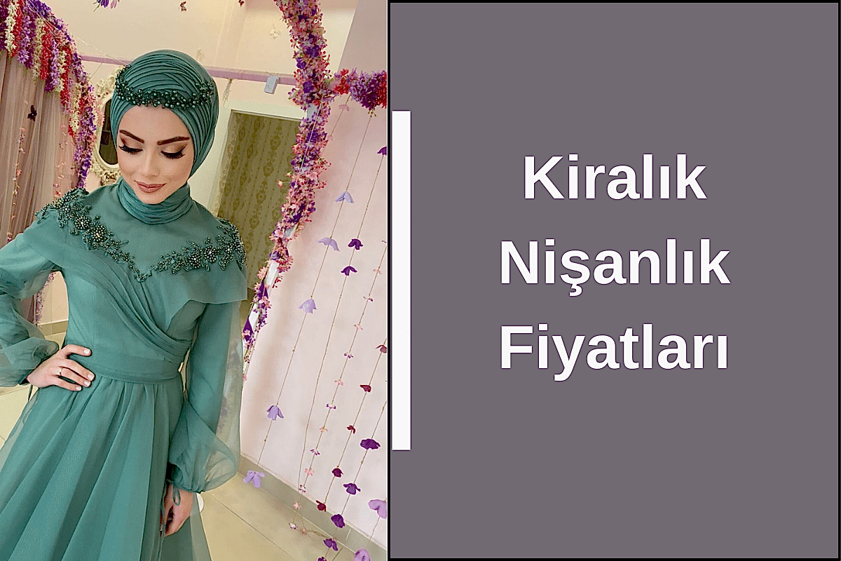 kiralik-nisanlik-fiyatlari