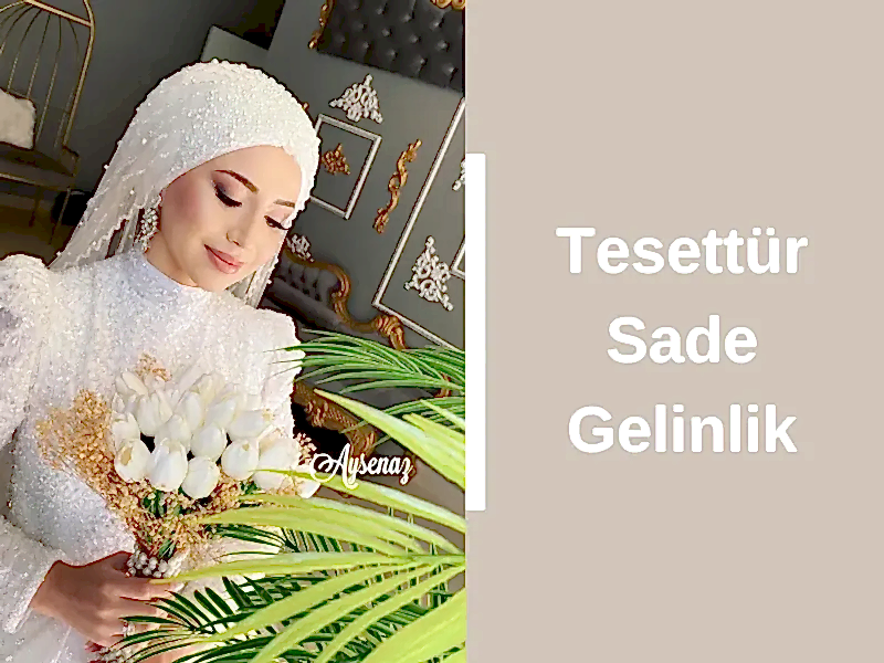 Tesettür Sade Gelinlik