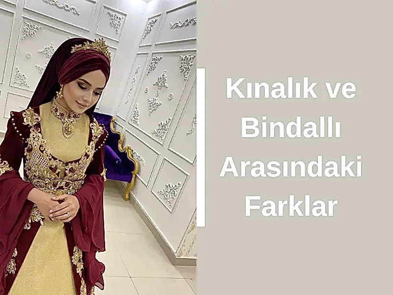 Kınalık ve Bindallı Arasındaki Farklar