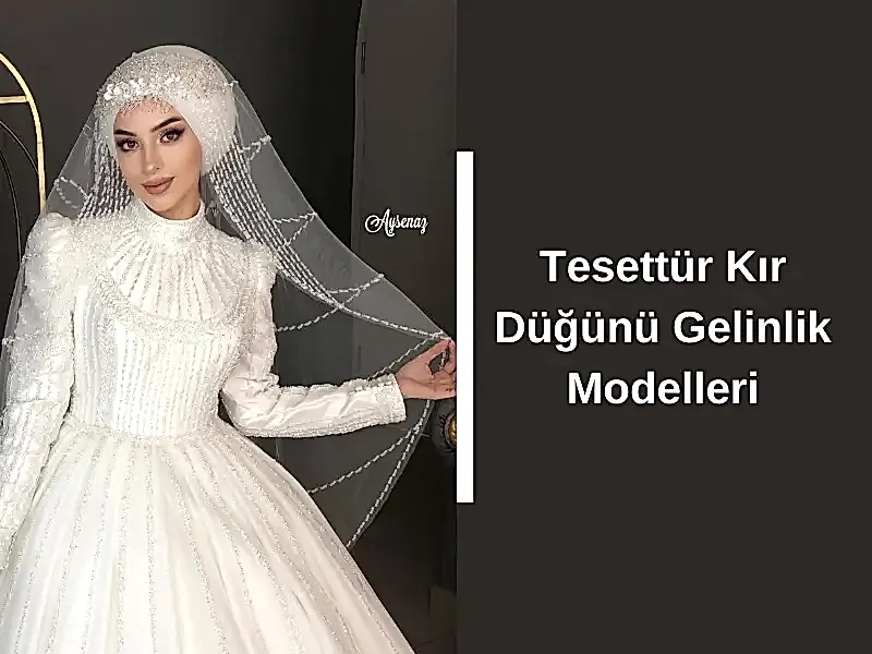 Tesettür Kır Düğünü Gelinlik Modelleri