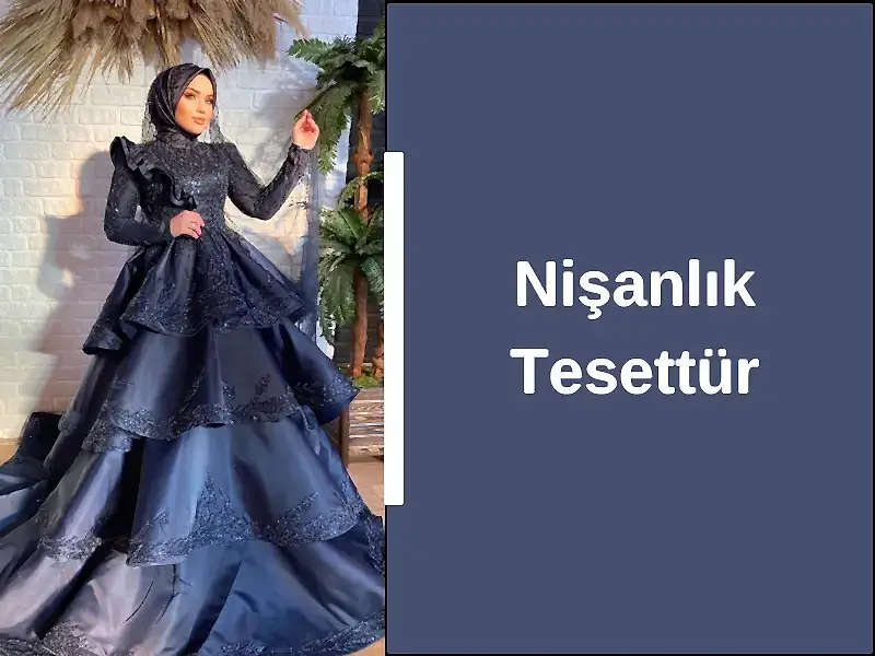 Nişanlık Tesettür