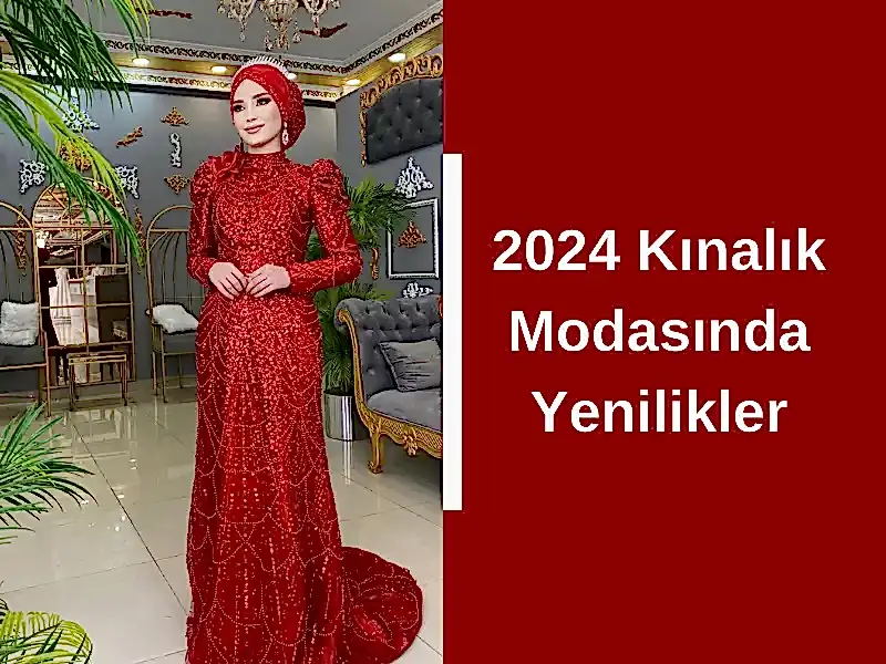 2024 Kınalık Modasında Yenilikler