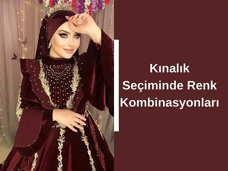 Kınalık Seçiminde Renk Kombinasyonları