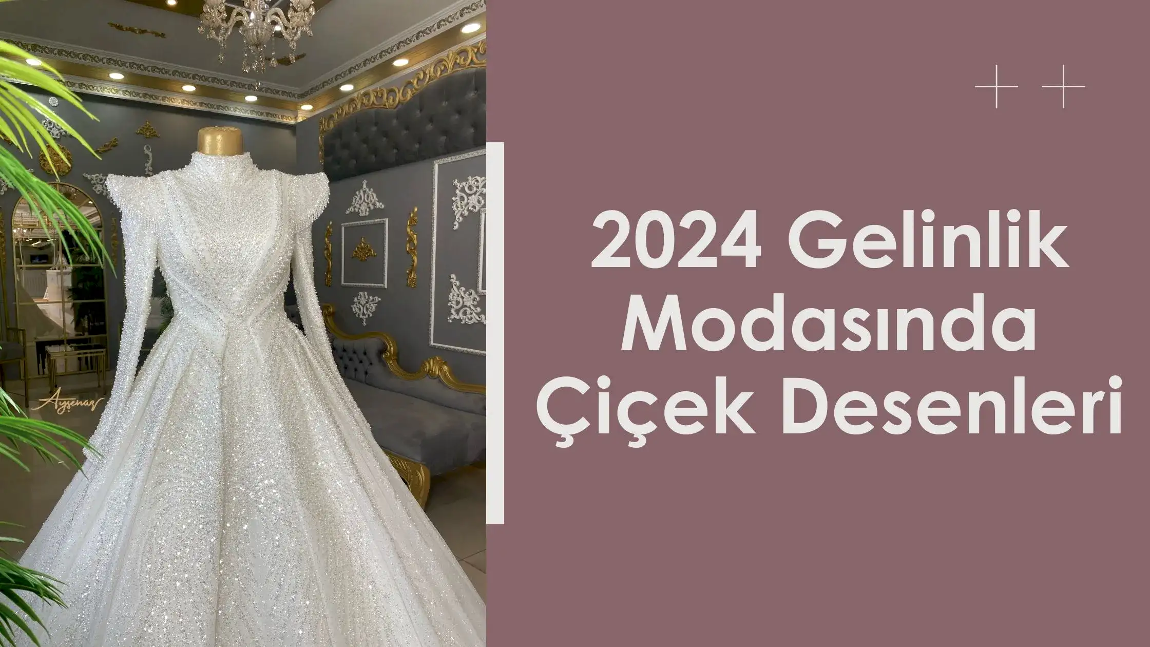 2024 Gelinlik Modasında Çiçek Desenleri