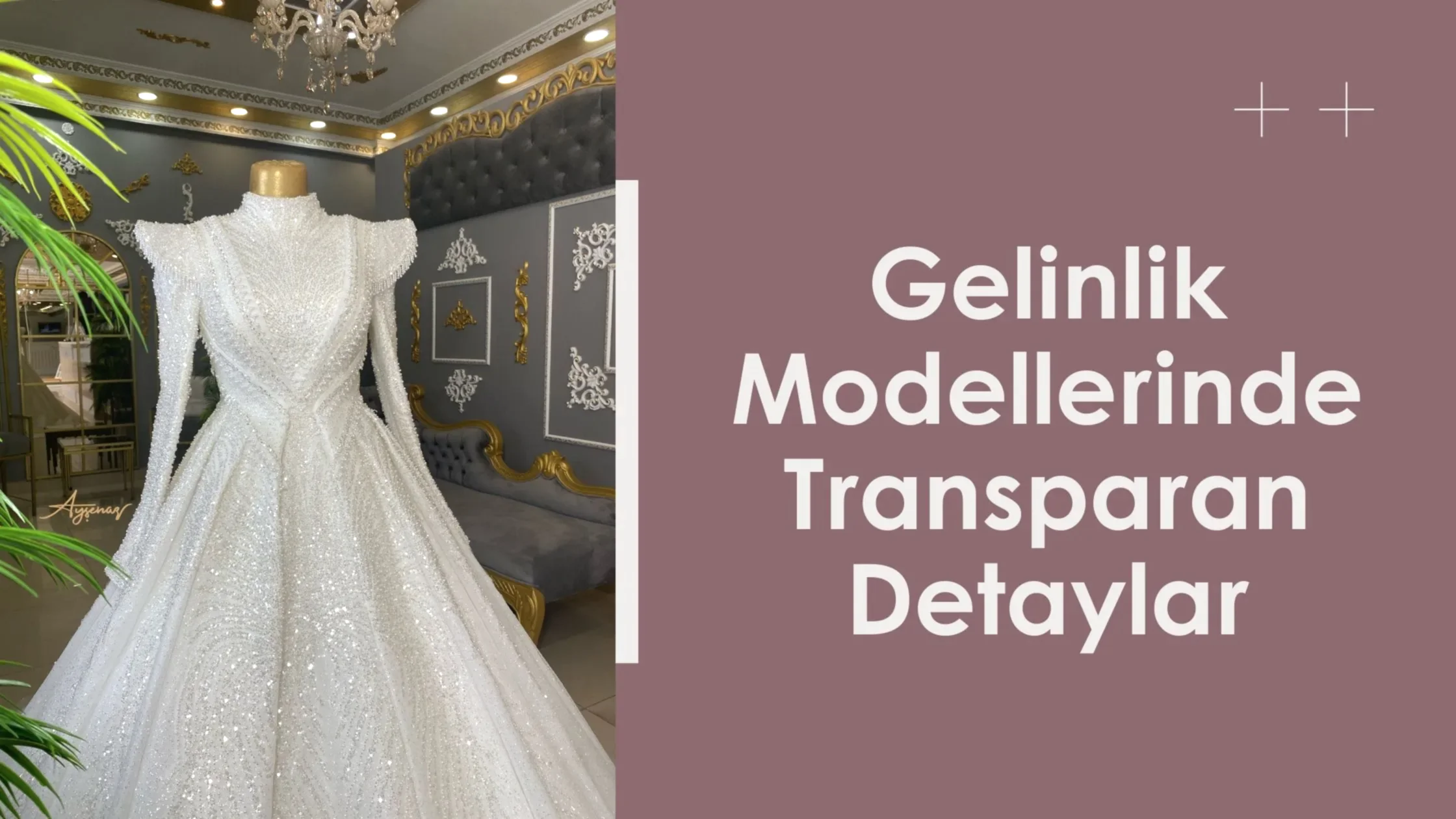 Gelinlik Modellerinde Transparan Detaylar