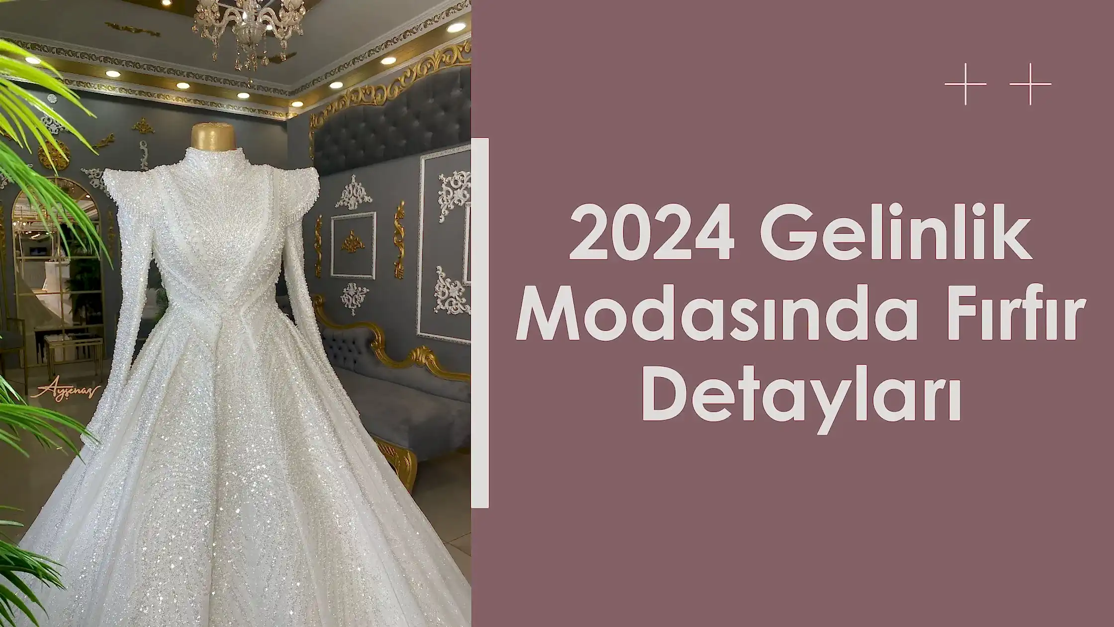 2024 Gelinlik Modasında Fırfır Detayları