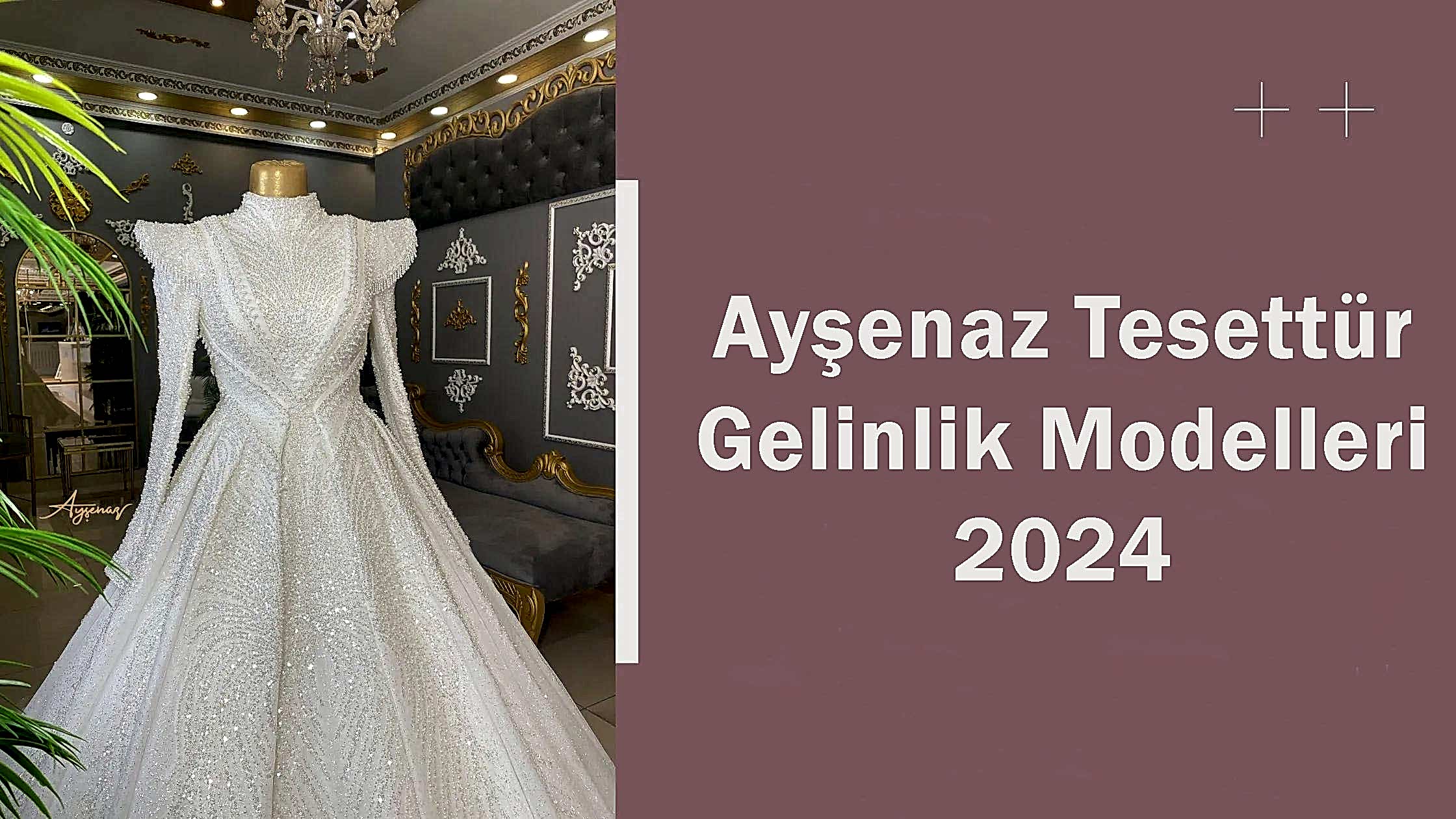 Ayşenaz Tesettür Gelinlik Modelleri 2024