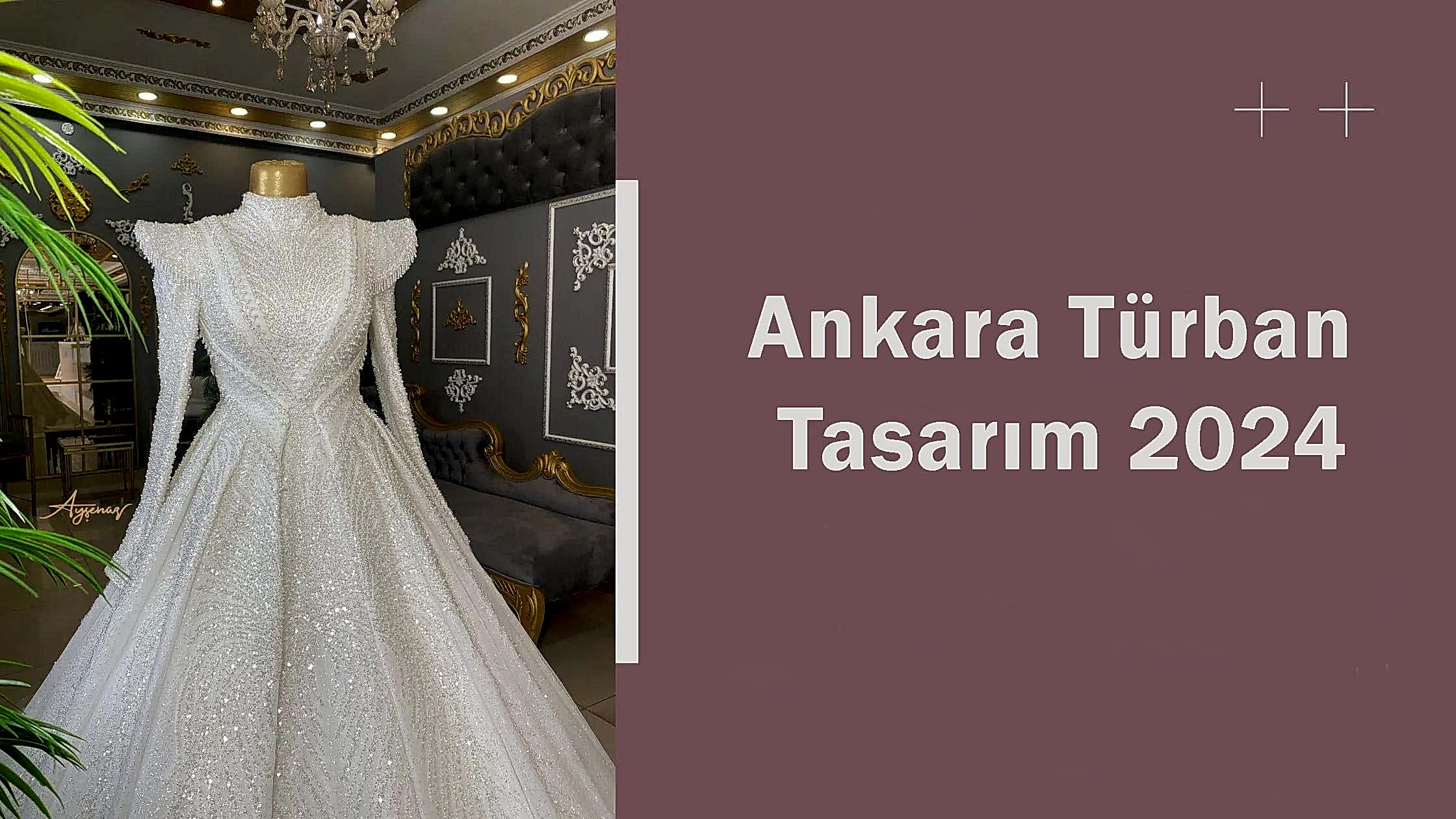 Ankara Türban Tasarım 2024