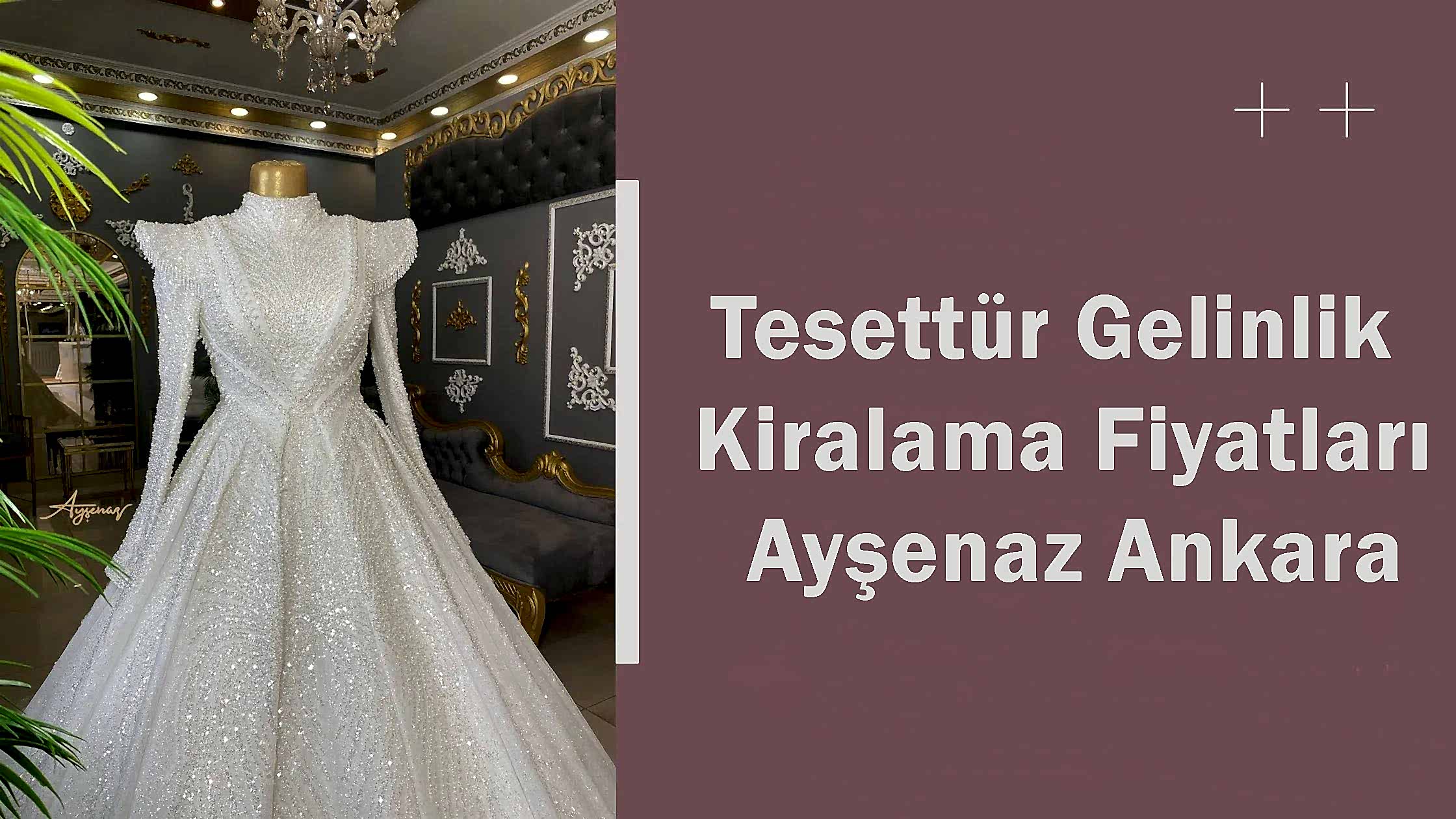 Tesettür Gelinlik Kiralama Fiyatları Ayşenaz Ankara