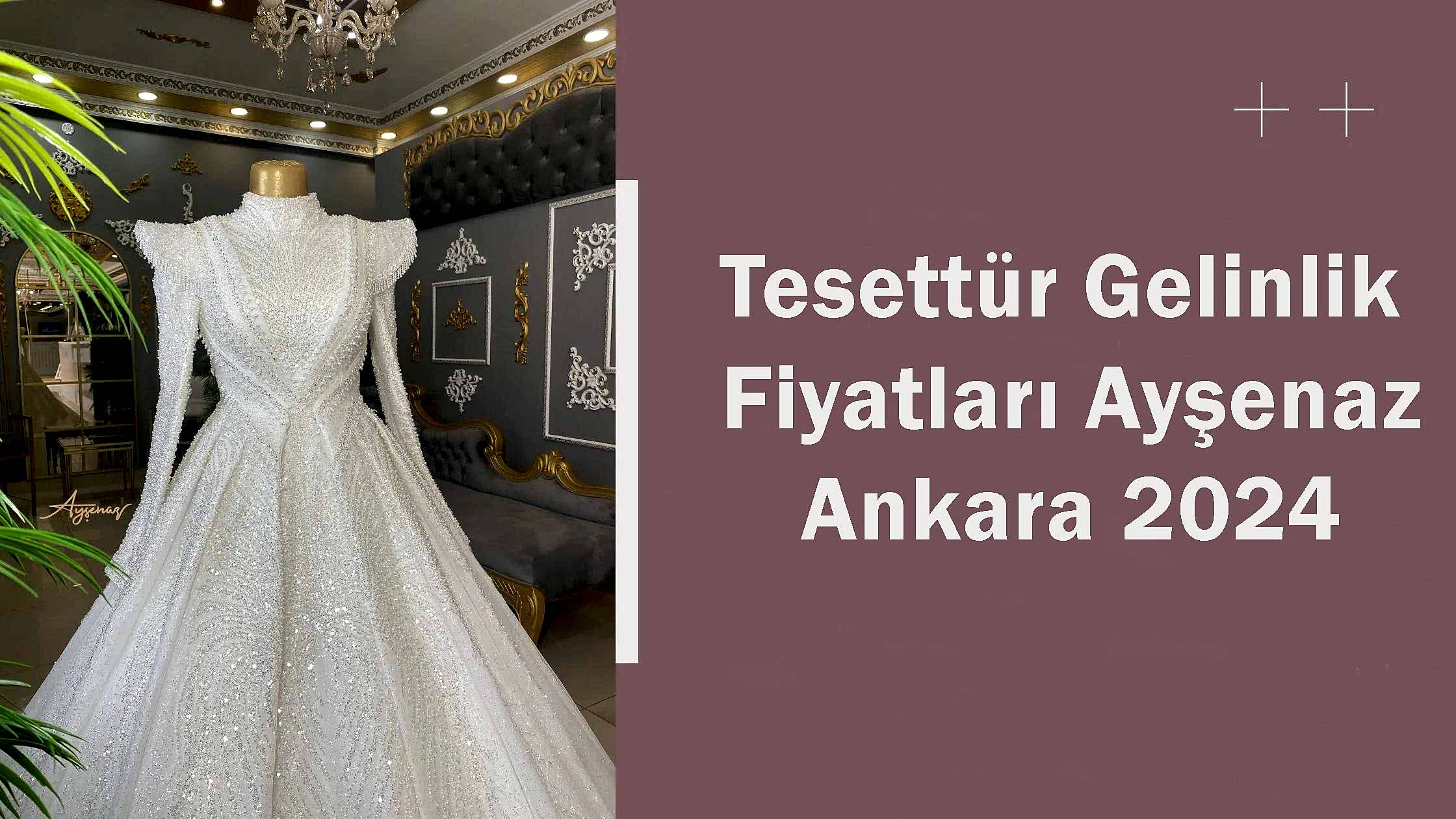 Tesettür Gelinlik Fiyatları Ayşenaz Ankara 2024