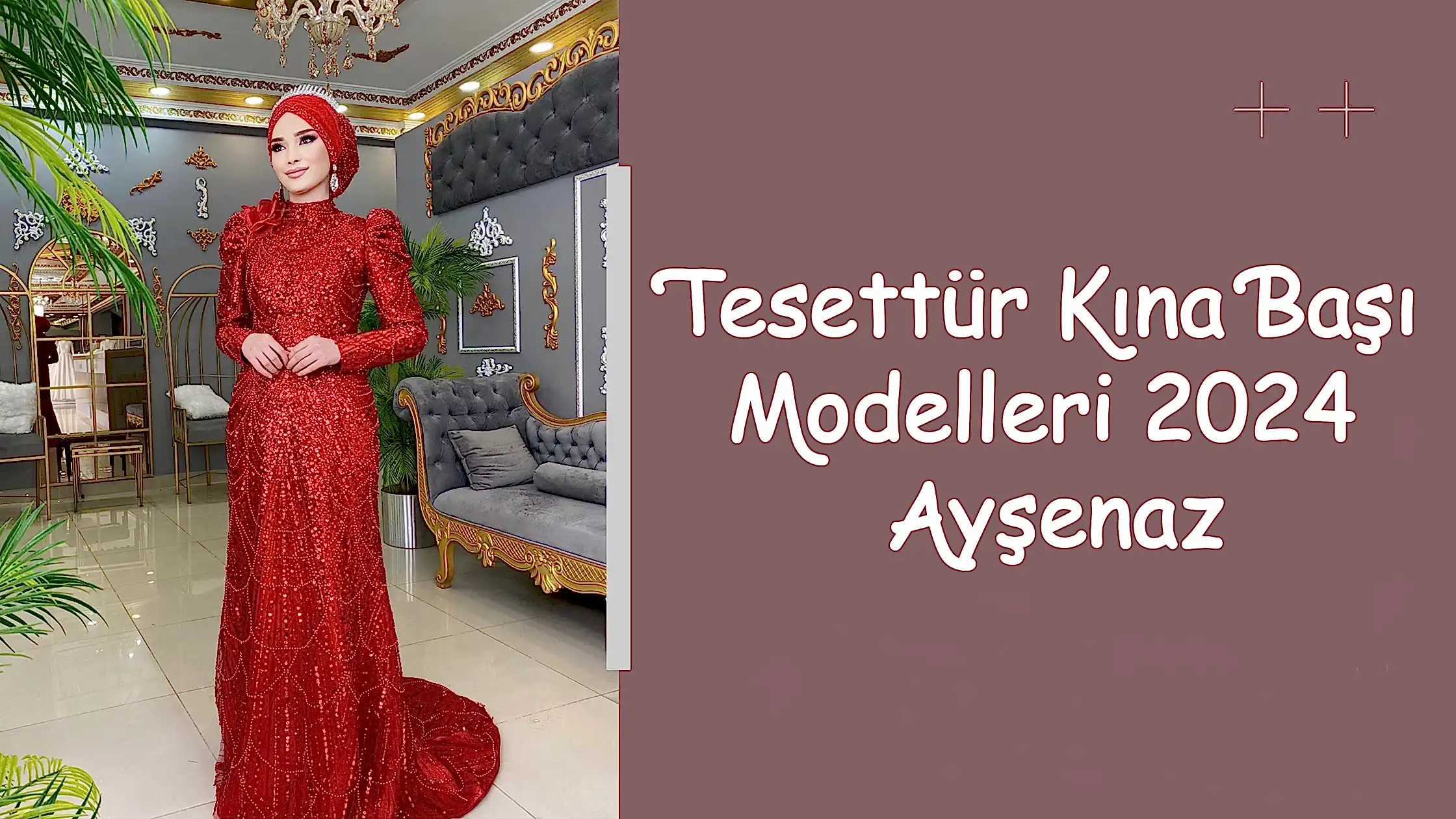 Tesettür Kına Başı Modelleri 2024 Ayşenaz