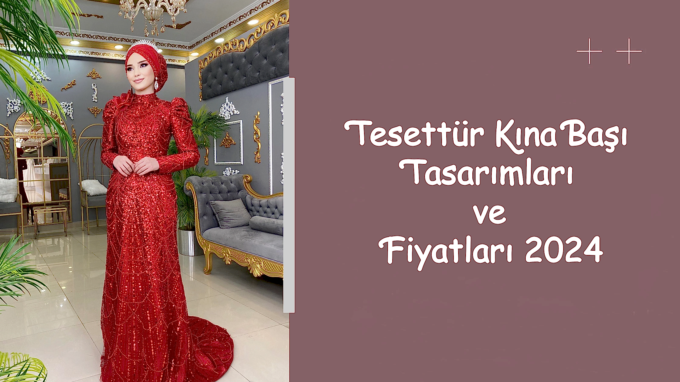 Tesettür Kına Başı Tasarımları ve Fiyatları 2024