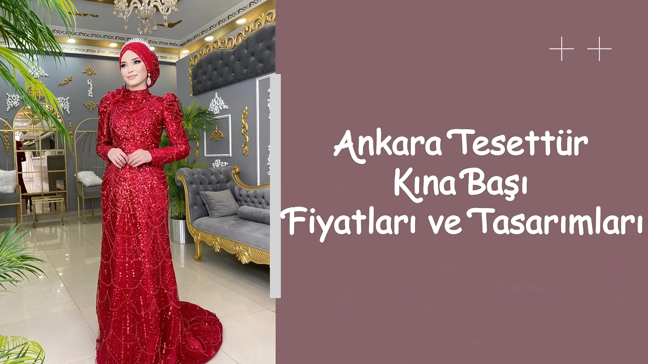 Ankara Tesettür Kına Başı Fiyatları ve Tasarımları