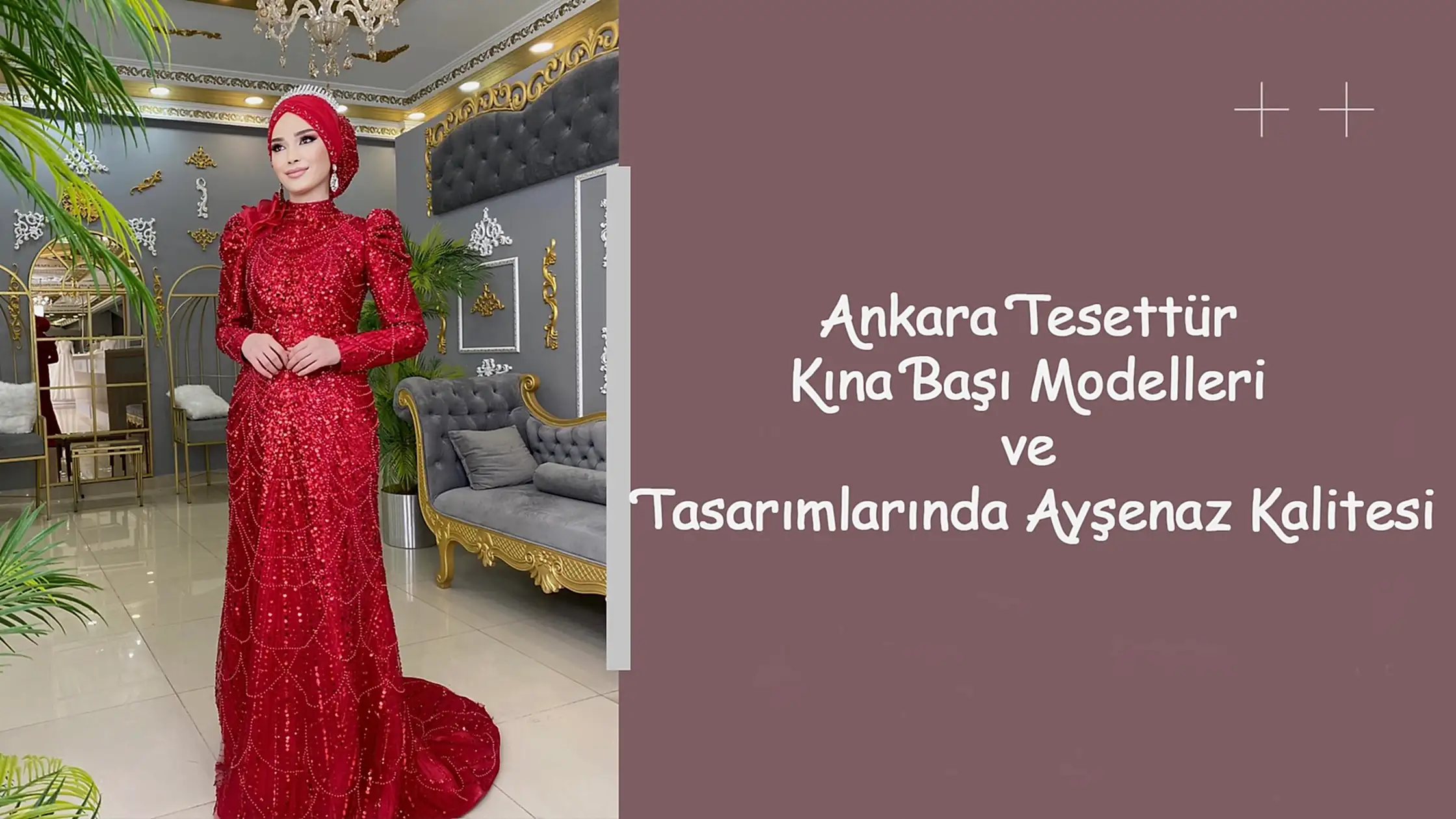 Ankara Tesettür Kına Başı Modelleri ve Tasarımlarında Ayşenaz Kalitesi