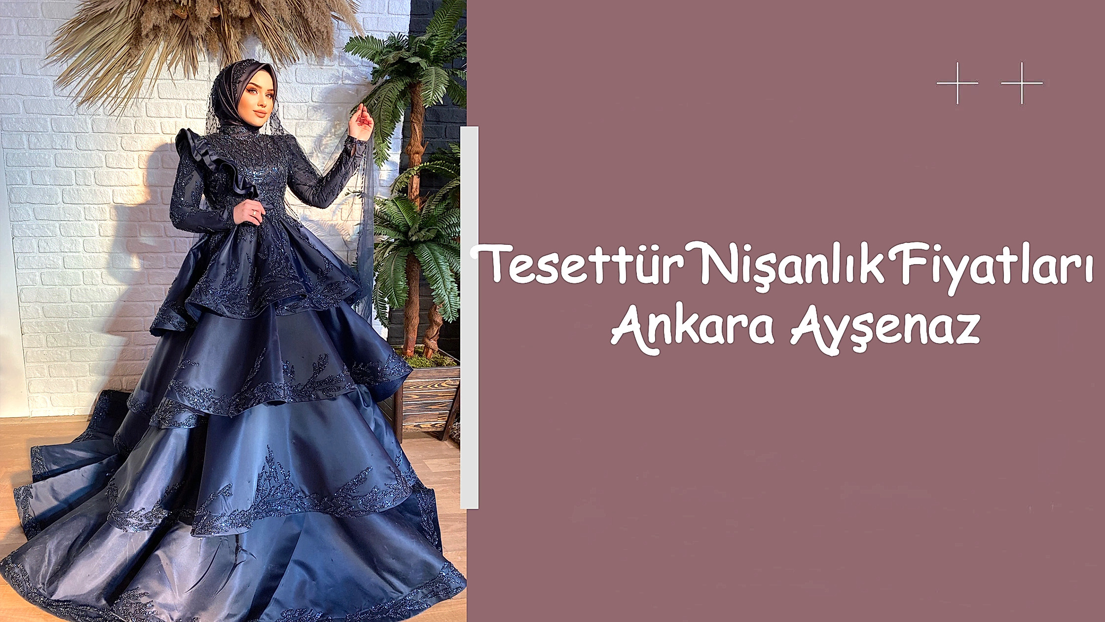 Tesettür Nişanlık Fiyatları Ankara Ayşenaz