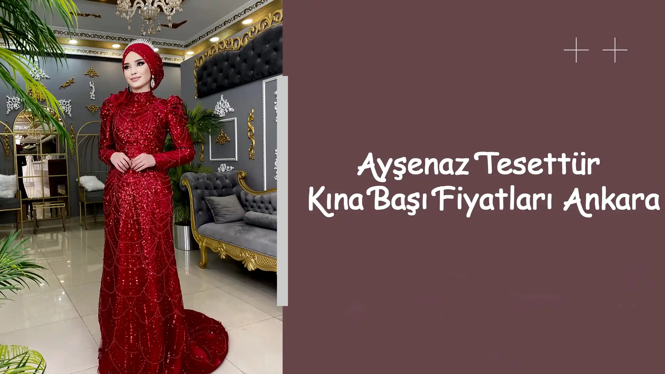 Ayşenaz Tesettür Kına Başı Fiyatları Ankara