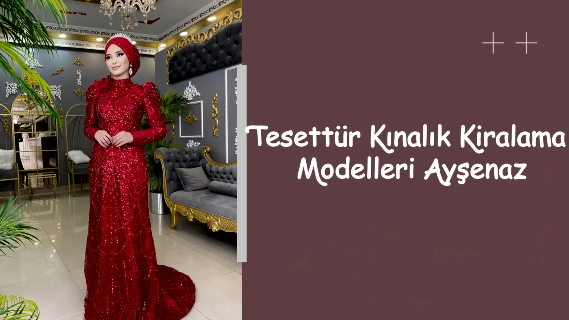 Tesettür Kınalık Kiralama Modelleri Ayşenaz