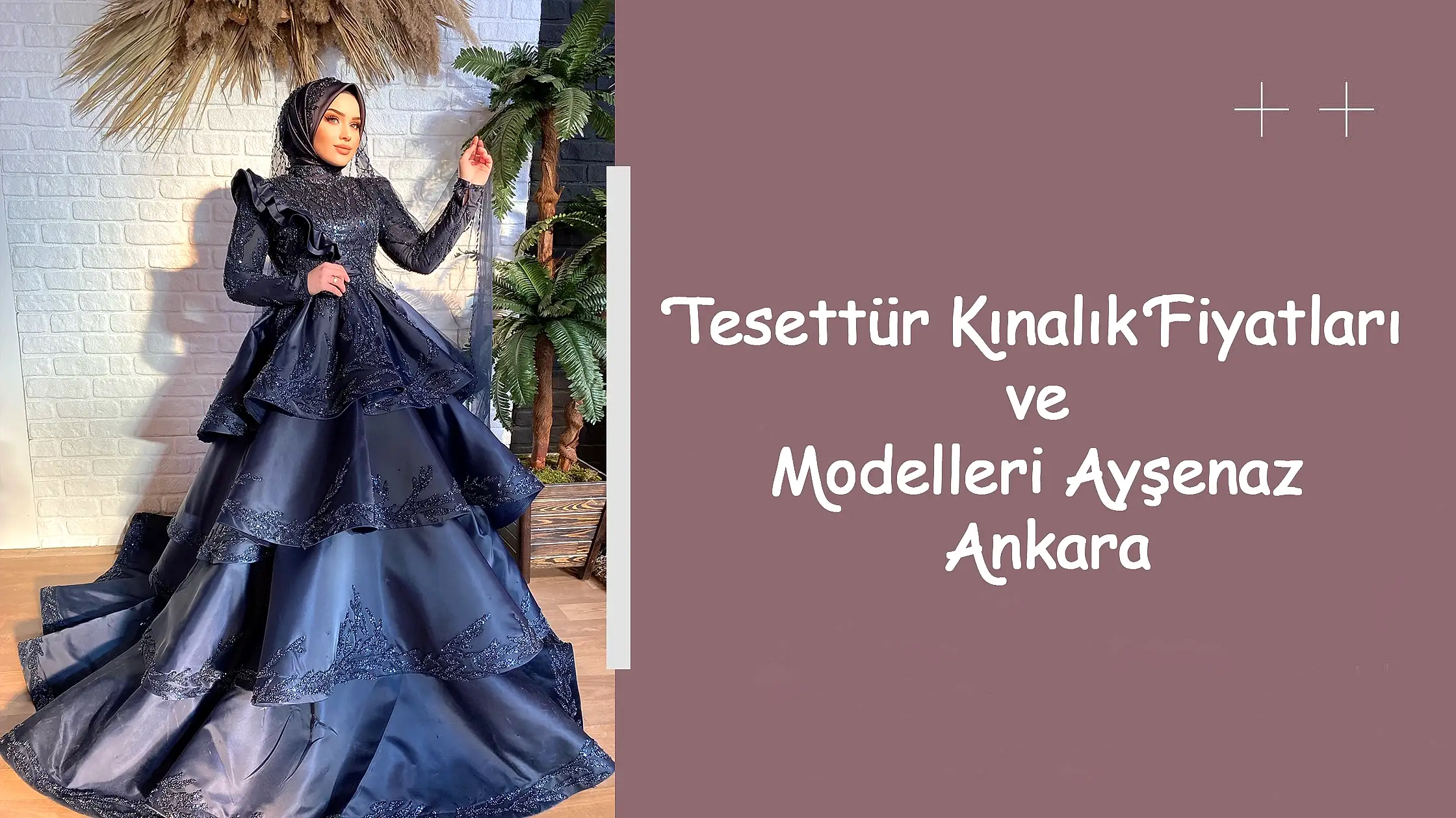 Tesettür Kınalık Fiyatları ve Modelleri Ayşenaz Ankara