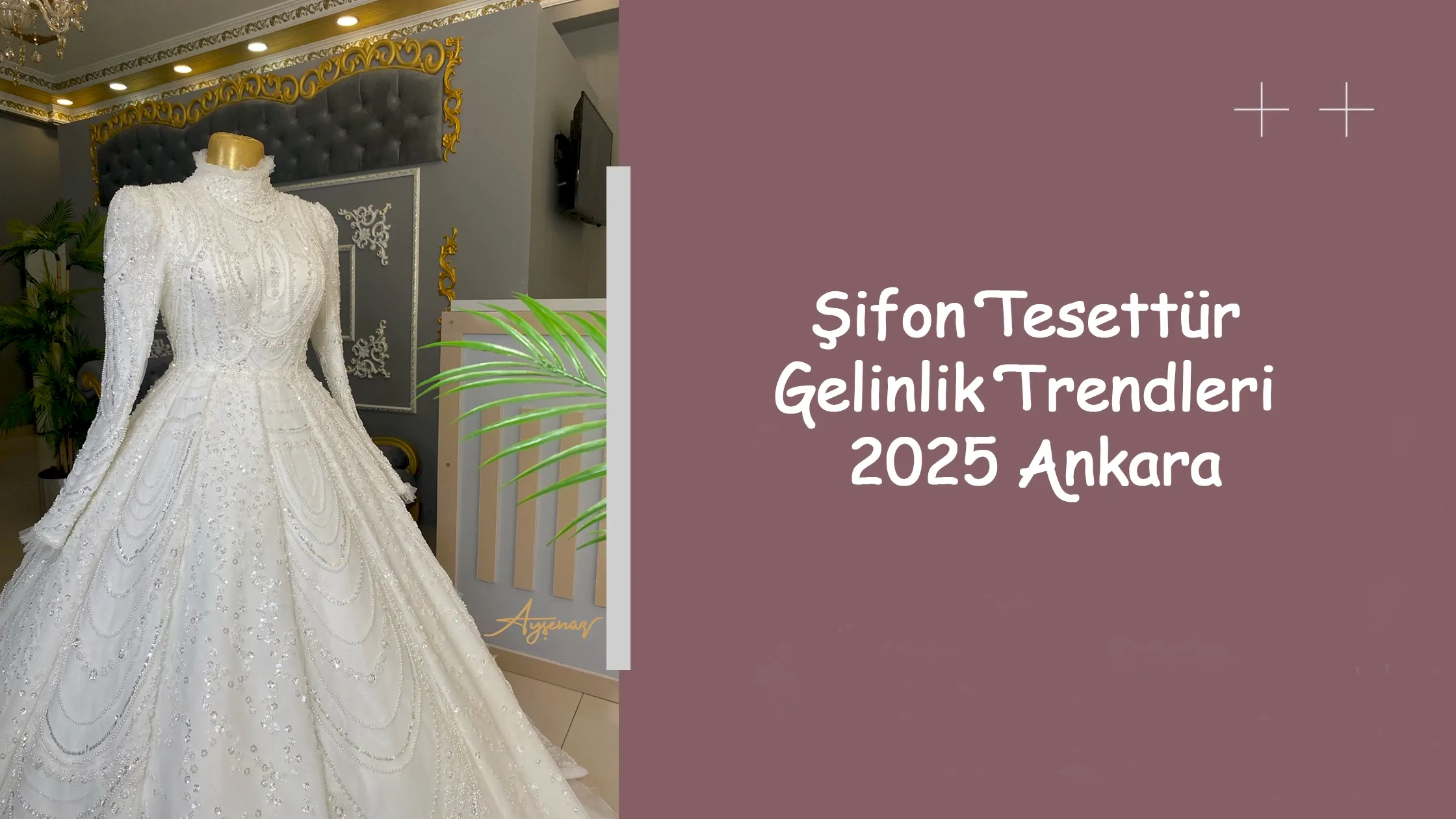 Şifon Tesettür Gelinlik Trendleri 2025 Ankara