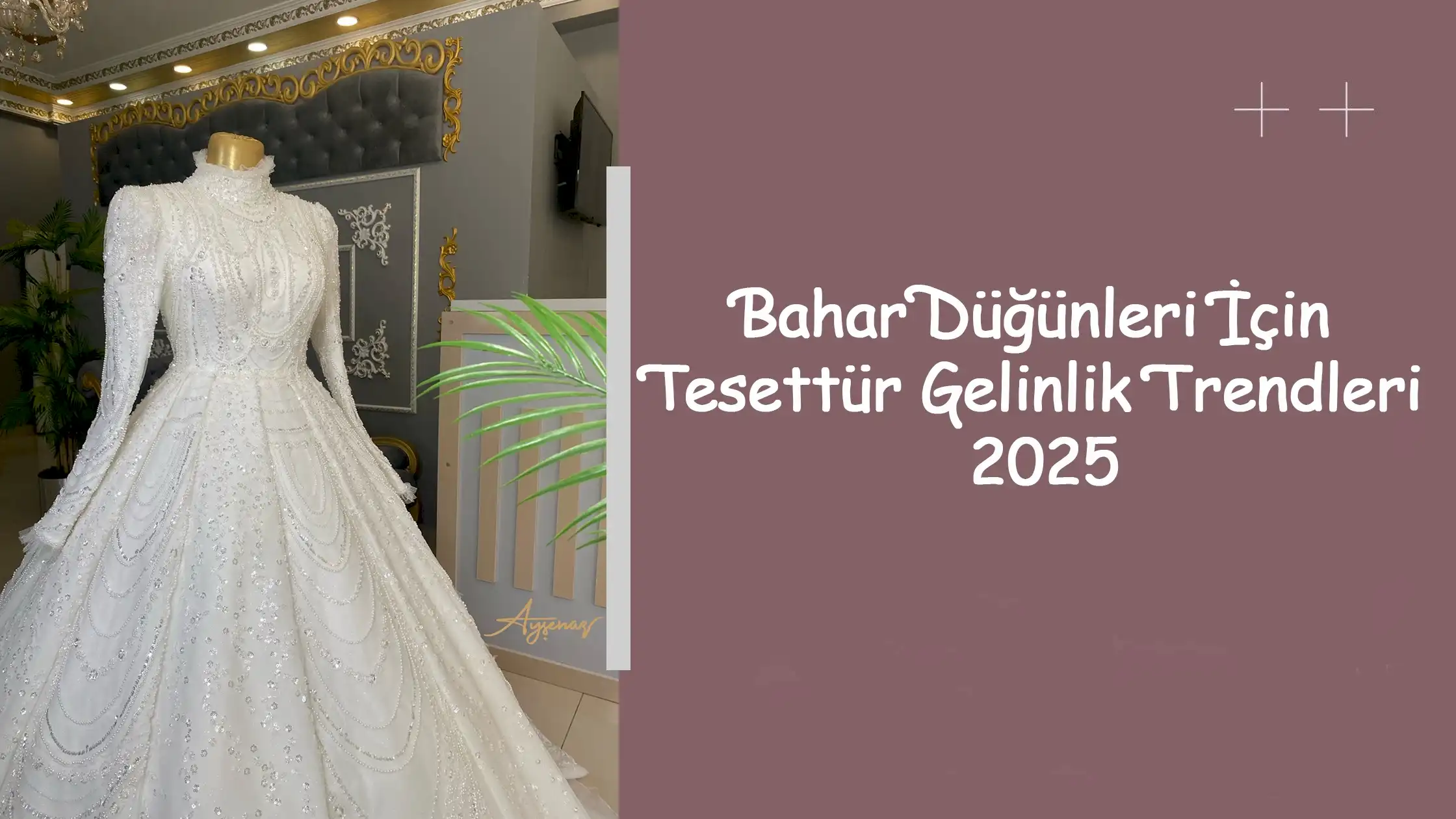 Bahar Düğünleri İçin Tesettür Gelinlik Trendleri 2025