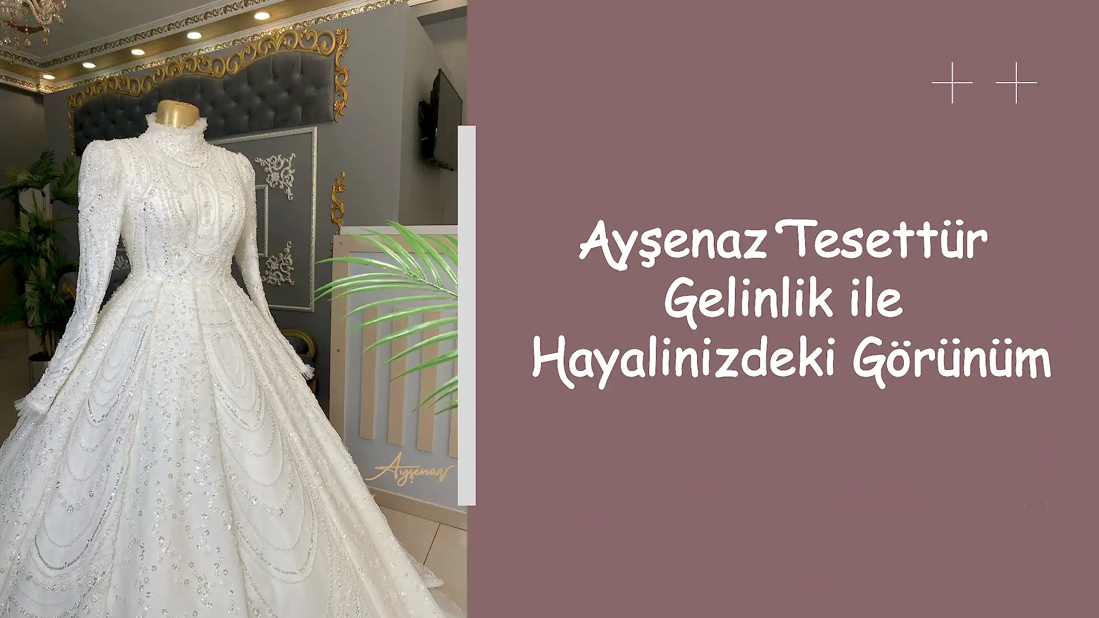 Ayşenaz Tesettür Gelinlik ile Hayalinizdeki Görünüm