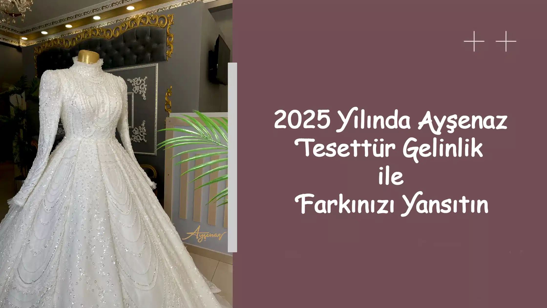 2025 Yılında Ayşenaz Tesettür Gelinlik ile Farkınızı Yansıtın