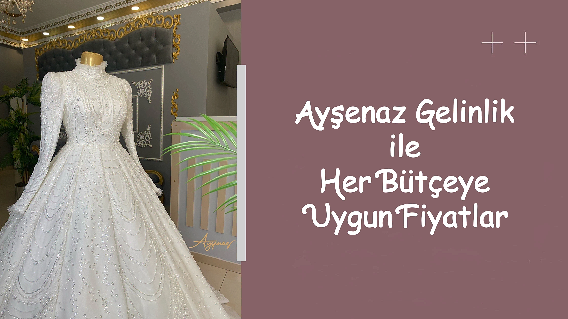 Ayşenaz Gelinlik ile Her Bütçeye Uygun Fiyatlar