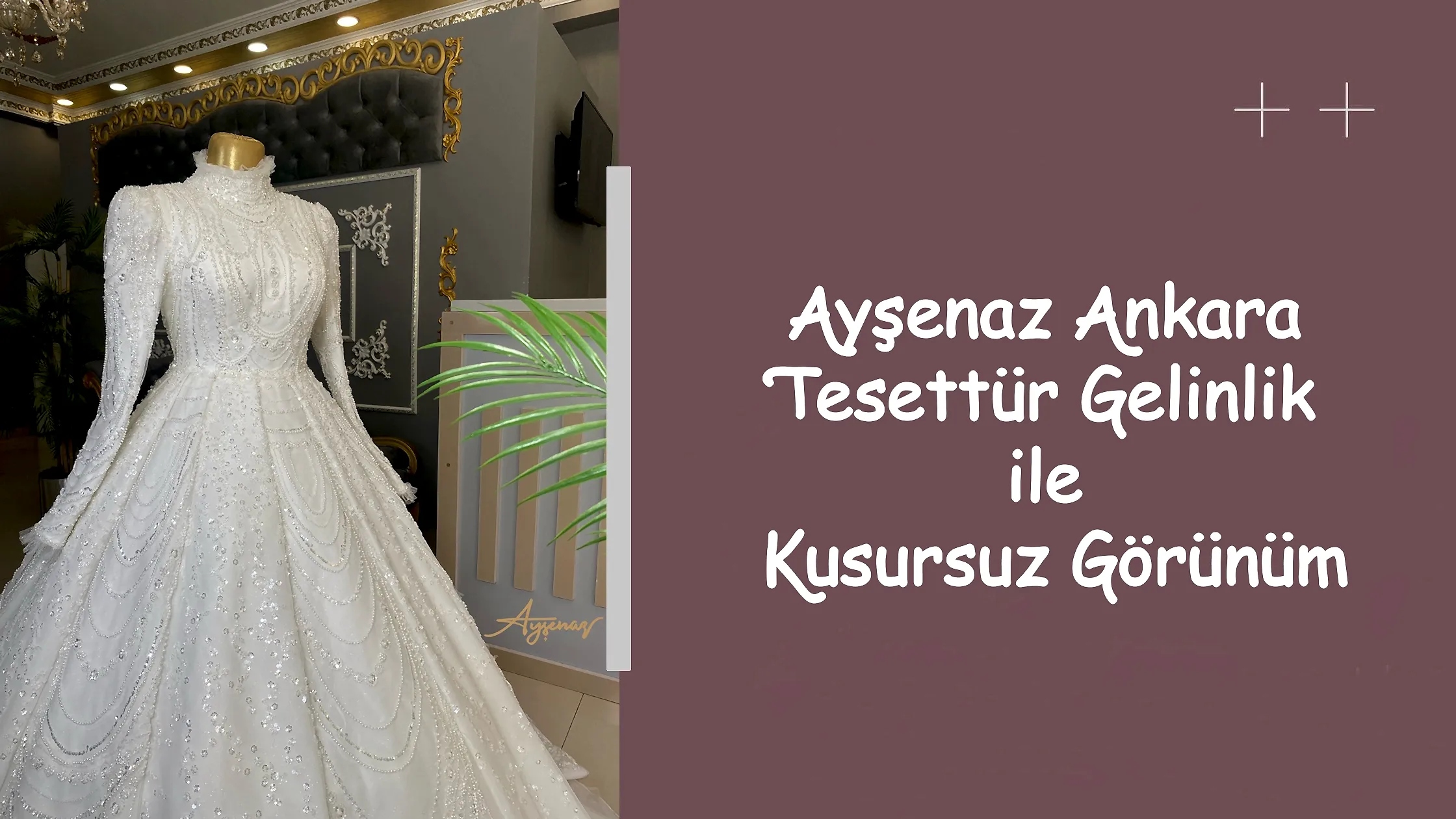 Ayşenaz Ankara Tesettür Gelinlik ile Kusursuz Görünüm