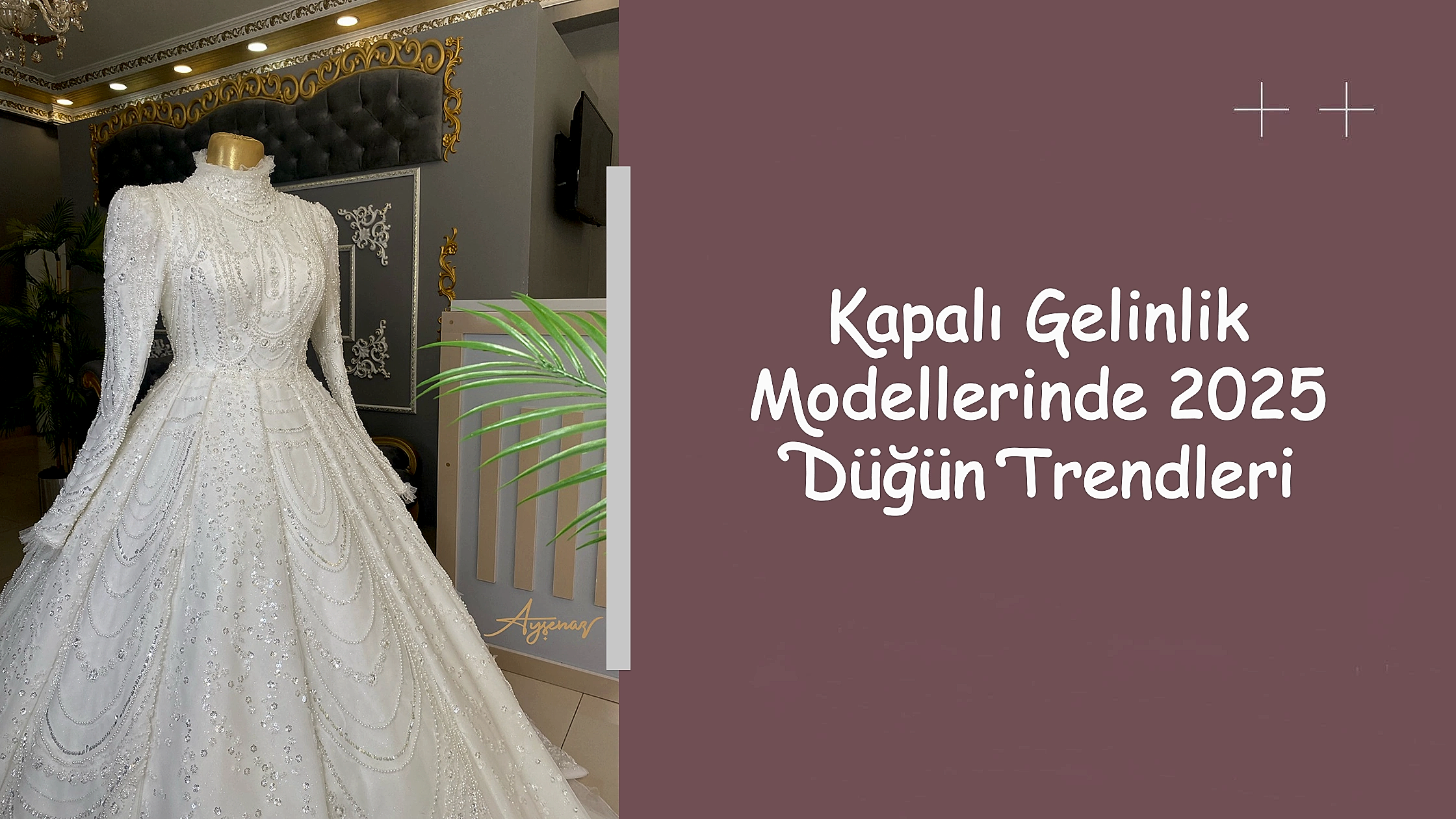 Kapalı Gelinlik Modellerinde 2025 Düğün Trendleri