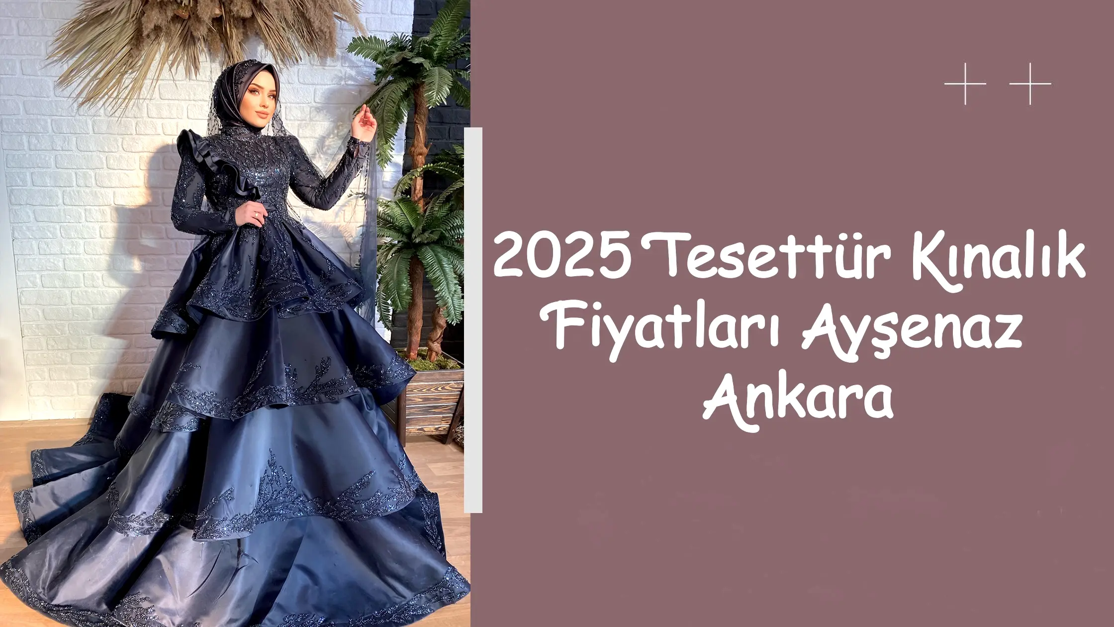 2025 Tesettür Kınalık Fiyatları Ayşenaz Ankara